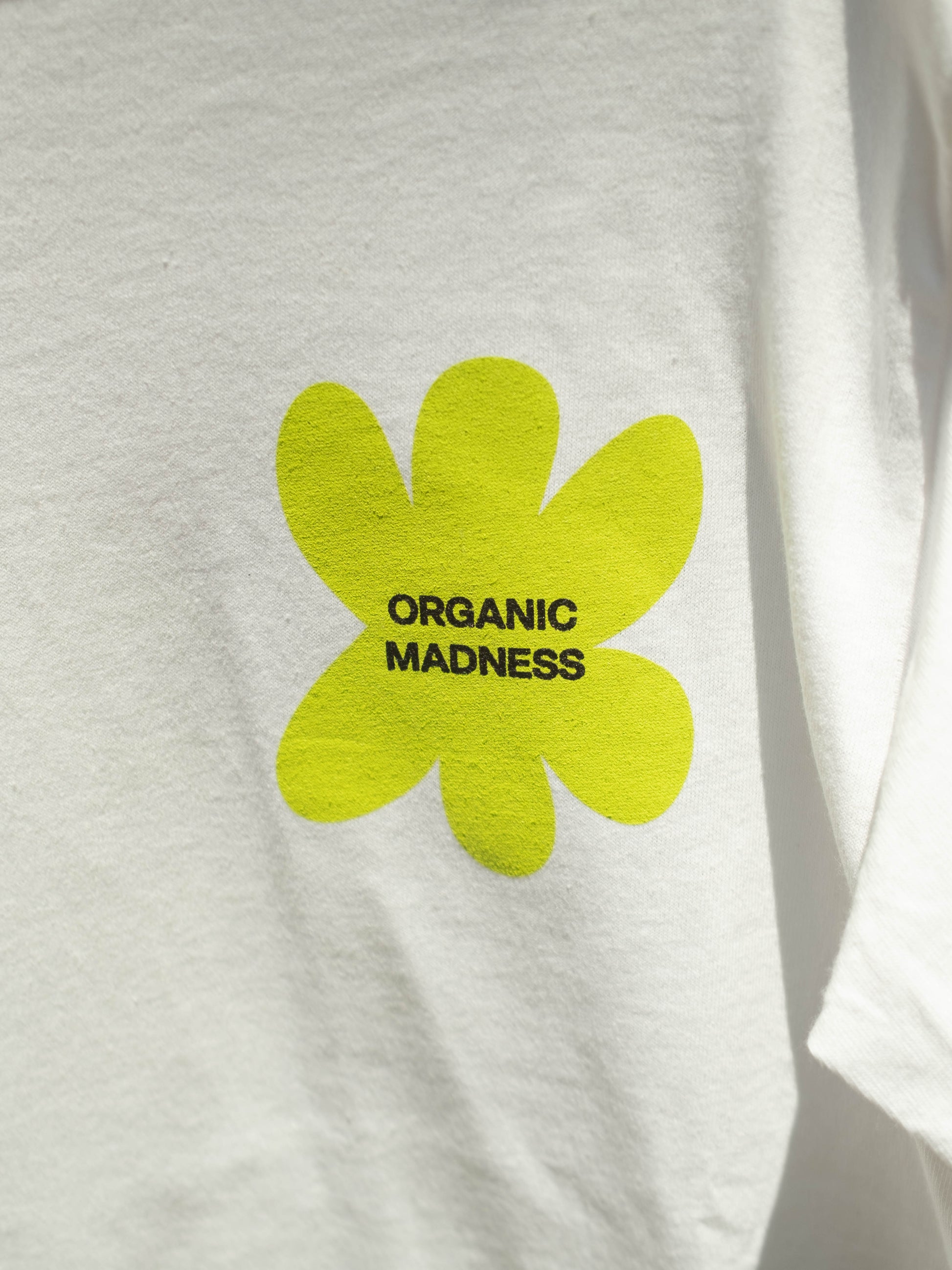 ORGANIC MADNESS