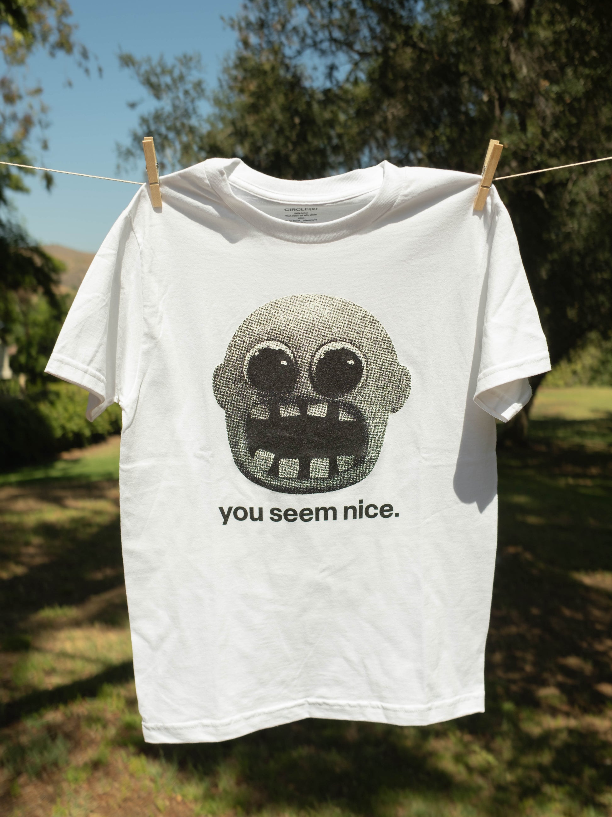 you seem nice.