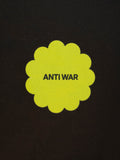 ANTI WAR