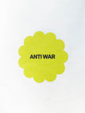 ANTI WAR